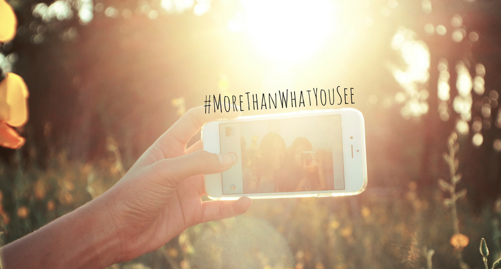 Aren’t We All #MoreThanWhatYouSee?